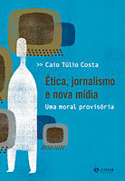 Capa do livro Ética, Jornalismo e a Mídia