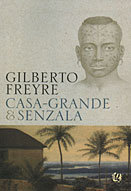 Casa Grande e Senzala - Divulga&ccedil;&atilde;o