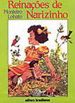 Menor - Reinações de Narizinho - Monteiro Lobato - Reprodução