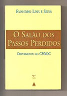 O Salão dos Passos Perdidos - Divulgação
