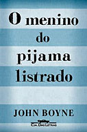 O menino do pijama listrado - John Boyne - Divulgação