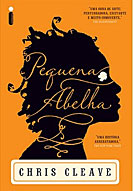 Pequena Abelha, de Chris Cleave - Divulgação