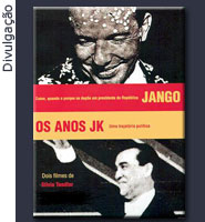 Box Silvio Tendler - Jango / Anos Jk - Divulgação