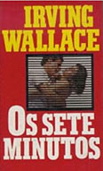 Os Sete minutos - Irving Wallace - Divulga&ccedil;&atilde;o