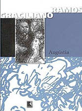 Ang&uacute;stia, de Graciliano Ramos - 28/06/2011