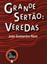 Grande Sert&atilde;o Veredas de Guimaraes Rosa - ConJur