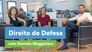 Jusbrasil Entrevista: Daniella Meggiolaro, advogada criminalista