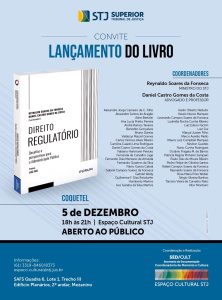 Ministros lançam livro sobre Direito Regulatório no STJ