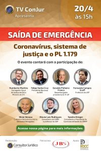 Juristas explicam atuação dos gestores da Justiça durante coronavírus