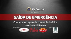 Seminário da ConJur explica regras de transição na epidemia