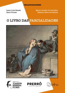 Prerrogativas lança livro sobre parcialidade do ex-juiz Sergio Moro