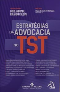 Livro sobre processos no TST tem lançamento nesta quinta, em SP