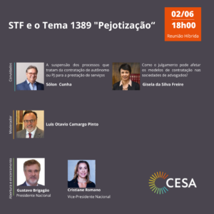 Cesa promove palestra sobre análise das 'pejotizações' pelo STF nesta segunda-feira (2/6)