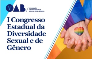 OAB-PR promove congresso sobre diversidade sexual e de gênero